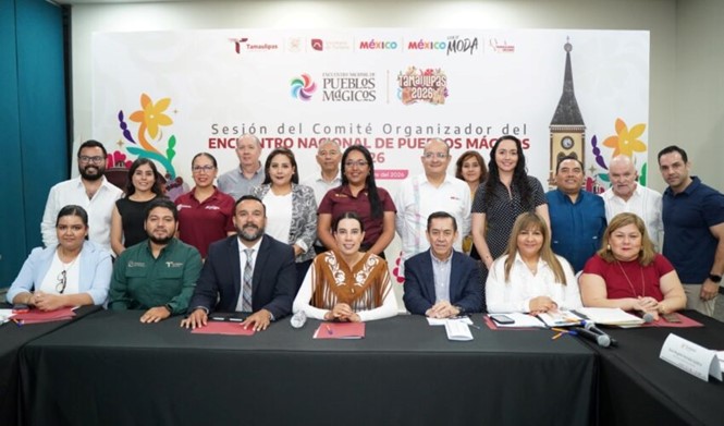 La organización del Encuentro Nacional de Pueblos Mágicos proyecta a Tamaulipas a nivel nacional